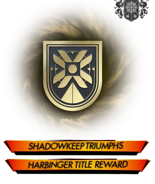 Harbinger Triumph Seal - Shadowkeep Triumphs