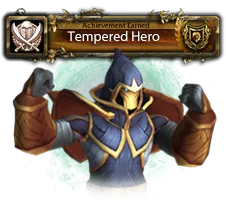 Tempered Hero