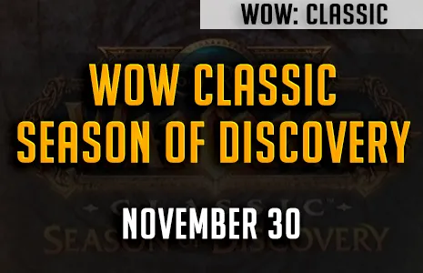 Season of Discovery - launching November 30. : r/wow