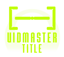 Vidmaster Title