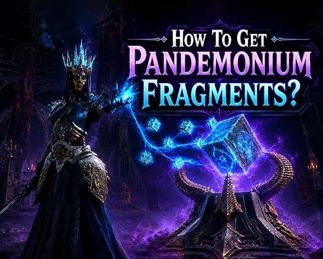 How To Get Pandemonium Fragments