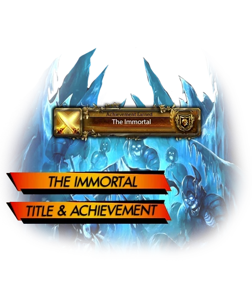WotLK The Immortal Title Boost