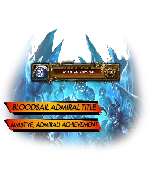 WotLK Bloodsail Admiral Title Boost