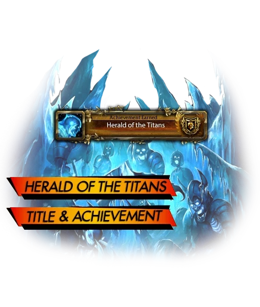 WotLK Herald of the Titans Title Boost