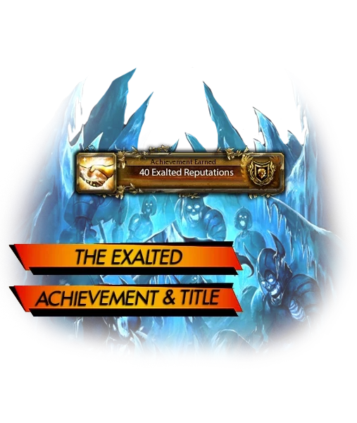 WotLK The Exalted Title Boost