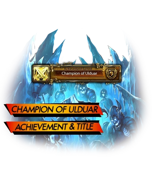 WotLK Champion of Ulduar Boost