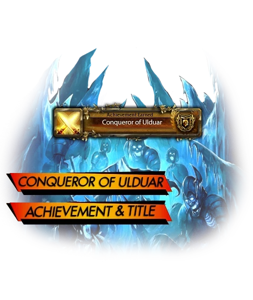 WotLK Conqueror of Ulduar Boost